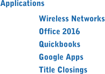 Applications Wireless Networks Office 2016 Quickbooks Google Apps Title Closings