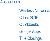 Applications Wireless Networks Office 2016 Quickbooks Google Apps Title Closings